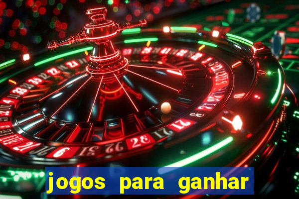 jogos para ganhar dinheiro no cadastro