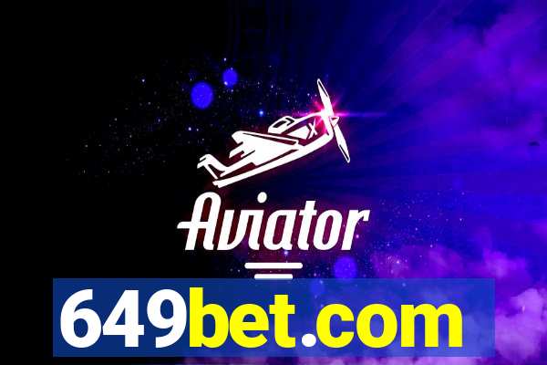 649bet.com
