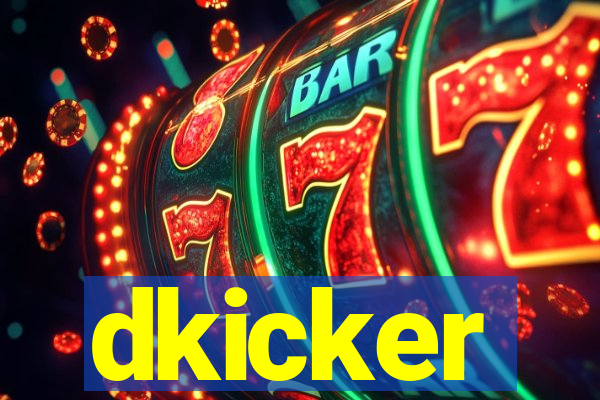 dkicker