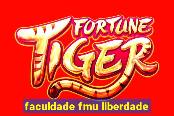 faculdade fmu liberdade