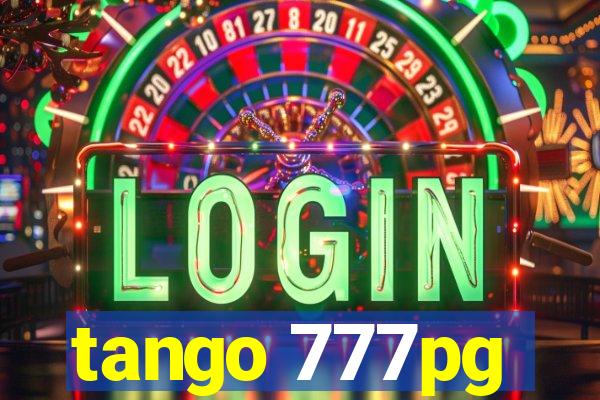 tango 777pg
