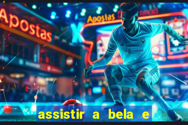 assistir a bela e a fera 1991 mega filmes