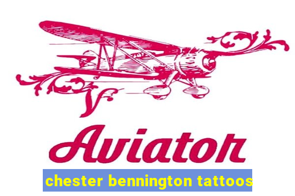 chester bennington tattoos
