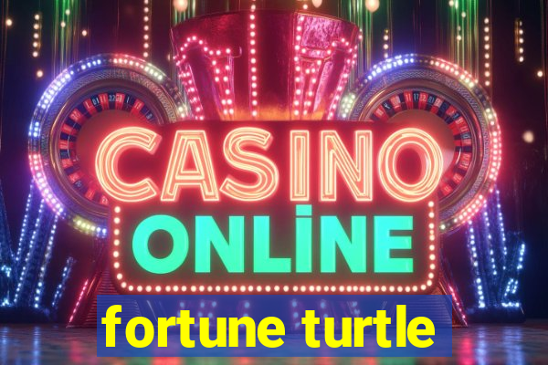 fortune turtle