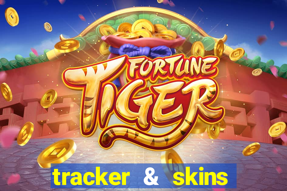 tracker & skins for fortnite