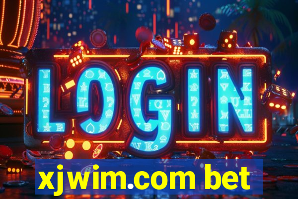 xjwim.com bet