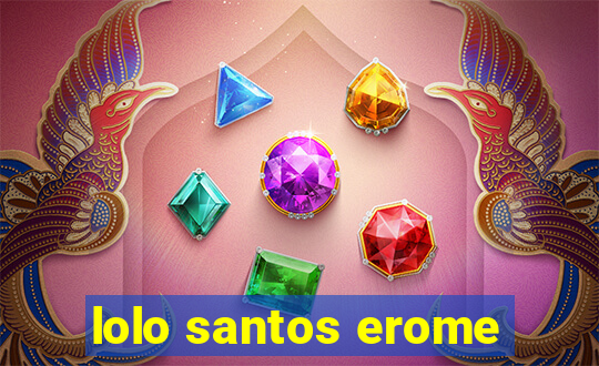 lolo santos erome