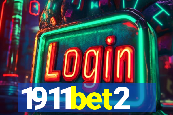 1911bet2