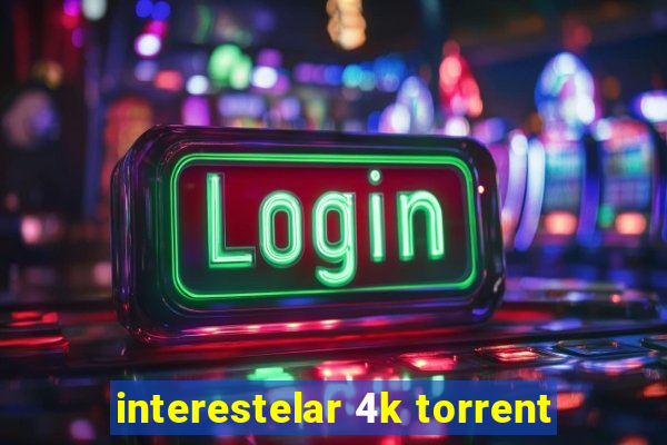 interestelar 4k torrent