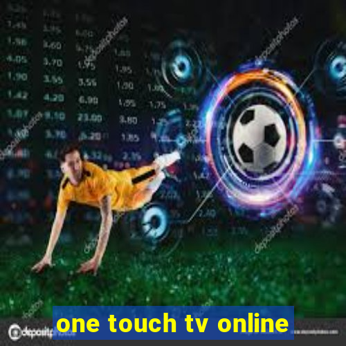 one touch tv online