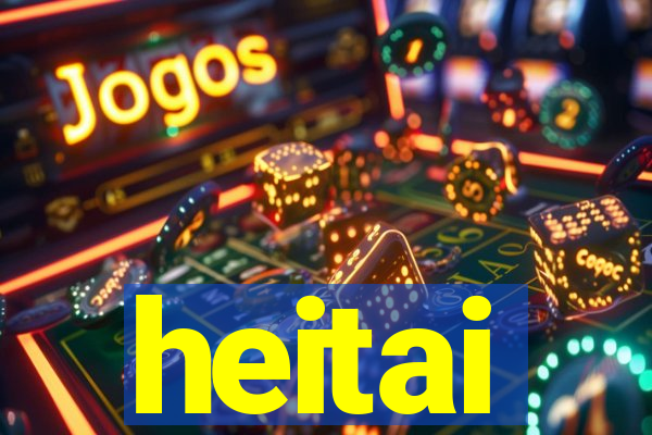 heitai
