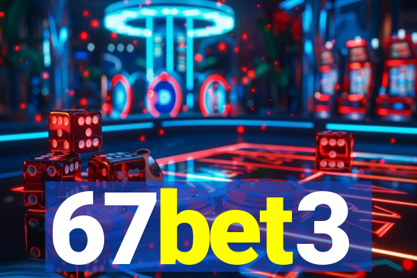67bet3