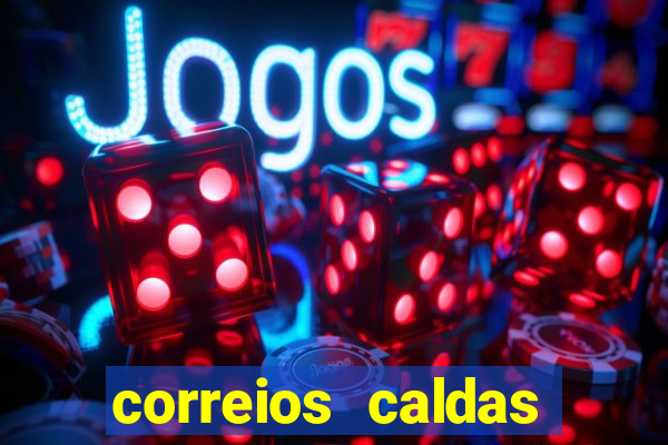 correios caldas novas telefone nova vila