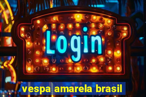 vespa amarela brasil