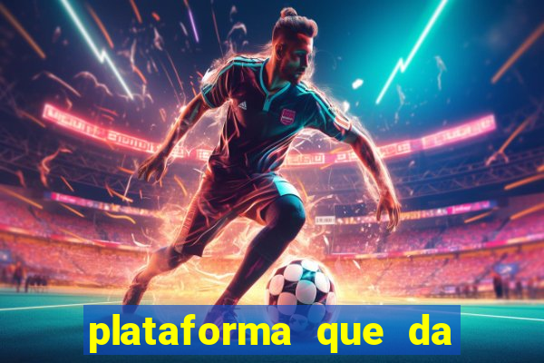 plataforma que da bonus sem deposito