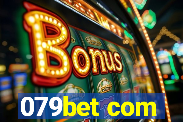 079bet com