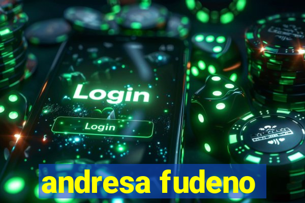 andresa fudeno