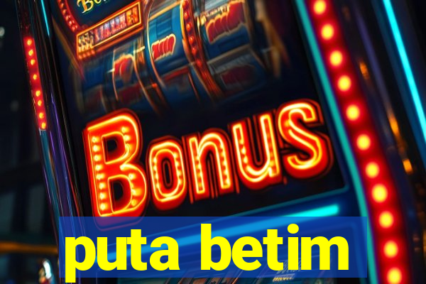 puta betim