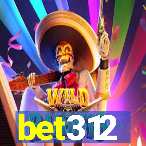 bet312