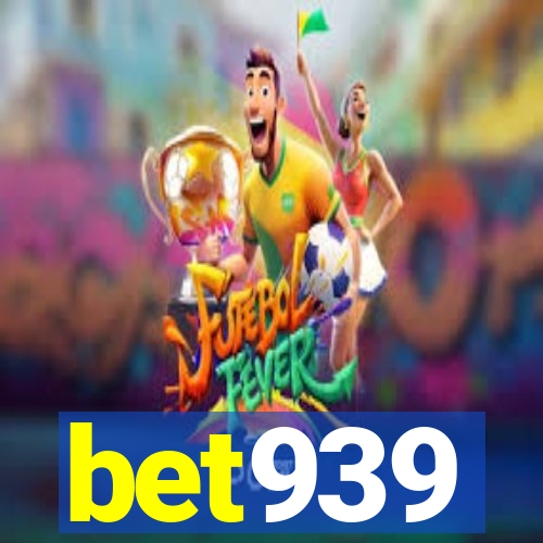 bet939