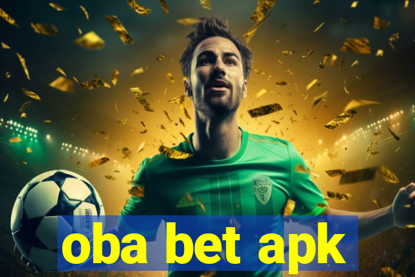 oba bet apk