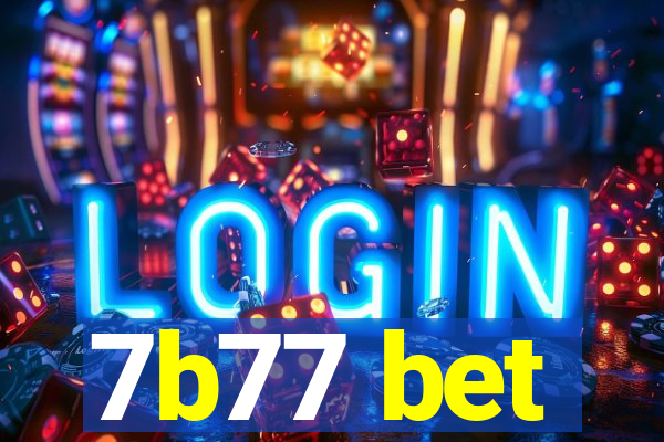 7b77 bet
