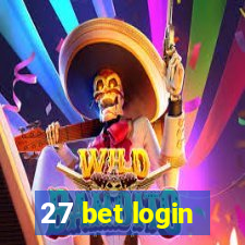 27 bet login