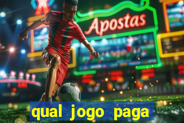 qual jogo paga dinheiro de verdade