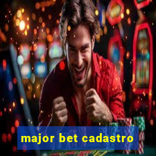 major bet cadastro