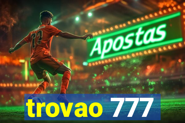 trovao 777
