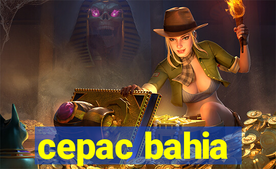 cepac bahia