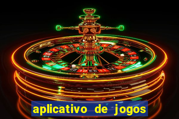 aplicativo de jogos que da bonus no cadastro