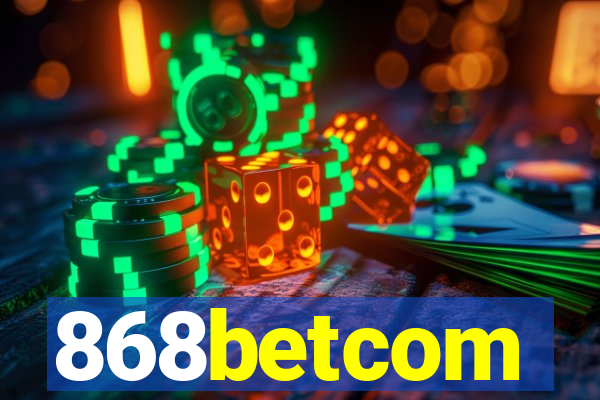 868betcom