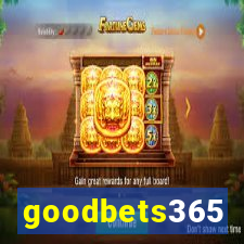 goodbets365