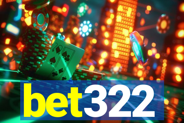 bet322