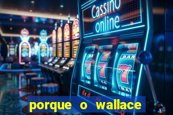 porque o wallace saiu do cruzeiro