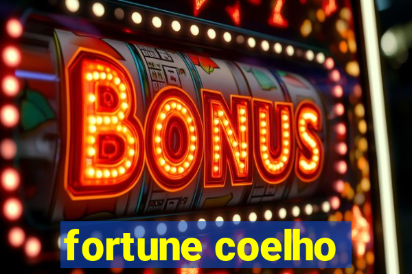 fortune coelho