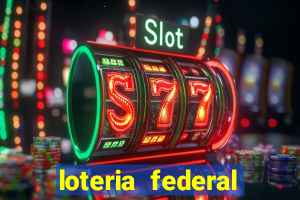 loteria federal giga bicho