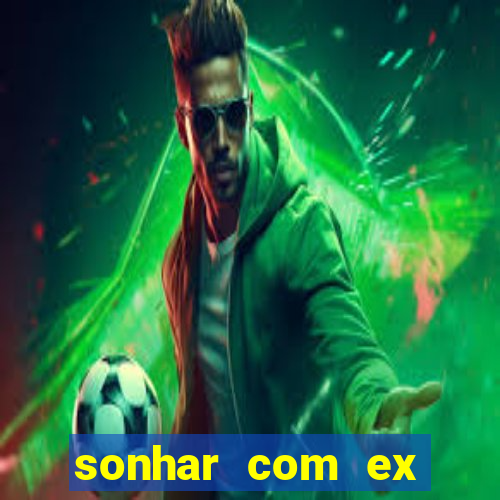 sonhar com ex colega de trabalho