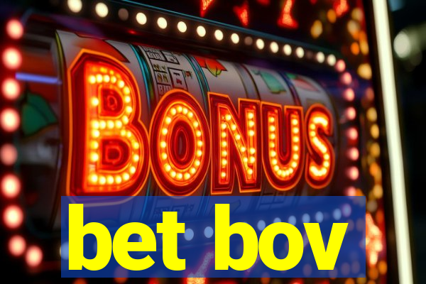 bet bov