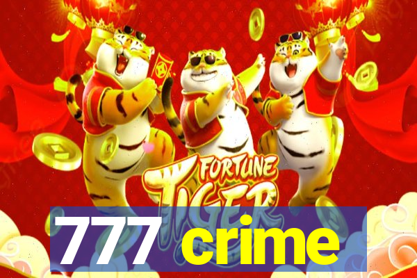 777 crime
