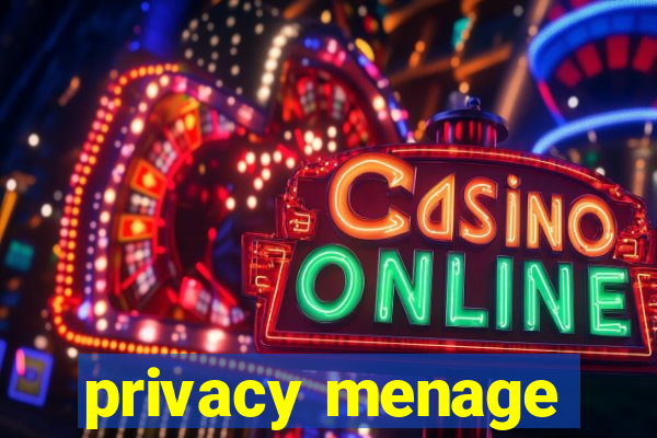 privacy menage