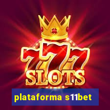 plataforma s11bet