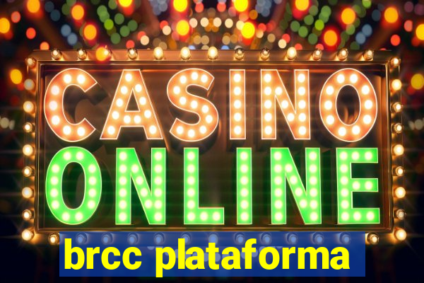brcc plataforma