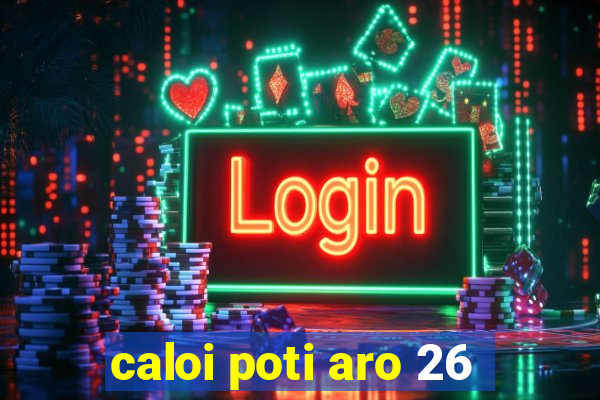 caloi poti aro 26