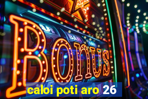 caloi poti aro 26