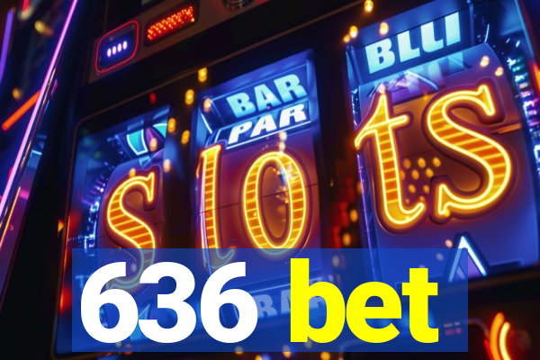 636 bet