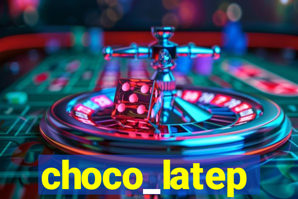 choco_latep