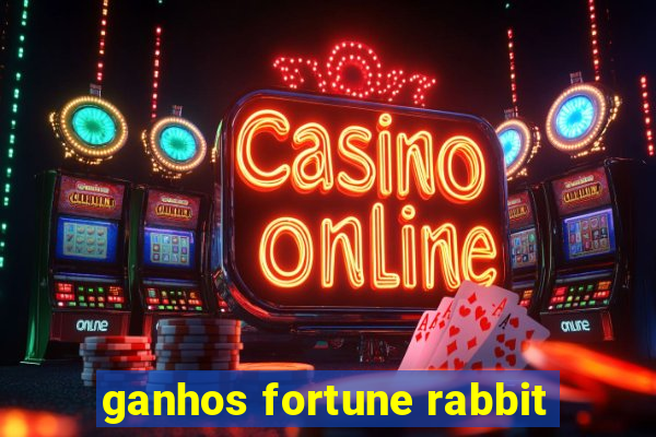 ganhos fortune rabbit