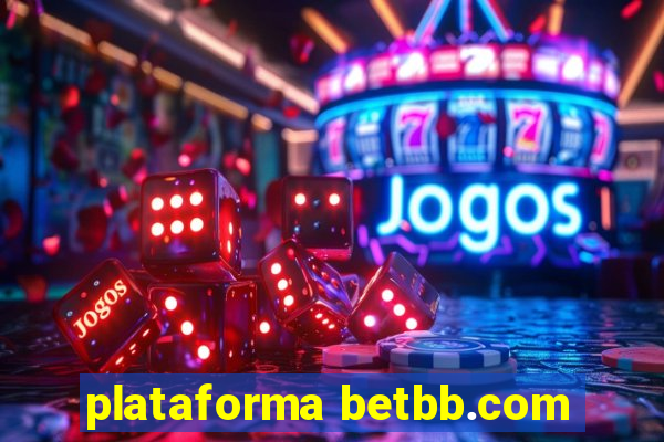 plataforma betbb.com